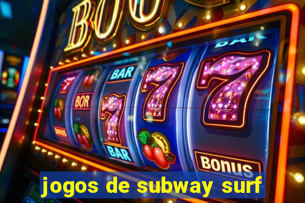 jogos de subway surf